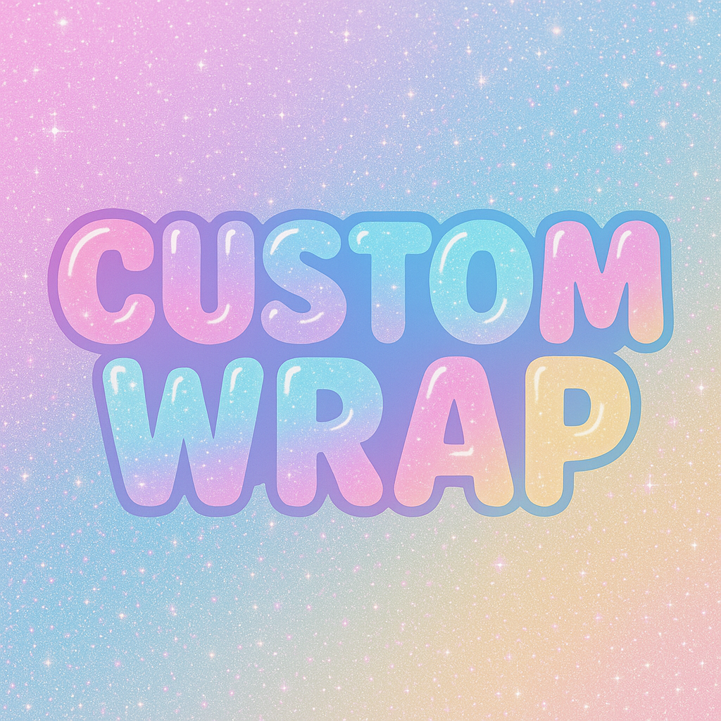 CUSTOM WRAP